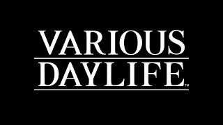 VARIOUS DAYLIFE | Announcement Trailer