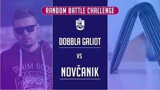 Rap Skillz - Random Battle Challenge - Dobbla Galiot VS Novcanik