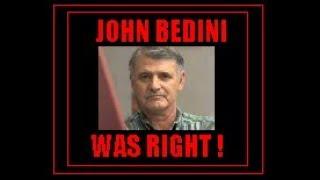 JOHN BEDINI WAS RIGHT !