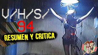 V/H/S 94 | ¿LA MEJOR DE LAS 4 ANTOLOGIAS? | VHS 94 | RESUMEN Y ANALISIS