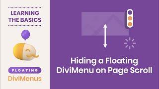 Hiding a Floating DiviMenu on Page Scroll