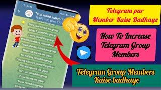 Telegram Par Members Kaise badhaye | Telegram Group members kaise badhaye |Increase Telegram Members