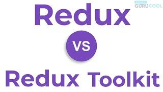 Redux vs Redux ToolKit