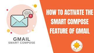 How to Activate the Smart Compose Feature of GMail