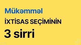 İxtisas seçimi necə edilir? 100 % qəbul şansı | İXTİSAS SEÇİMİ 2023