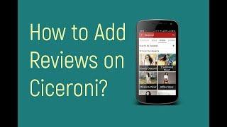 Write Reviews on Ciceroni