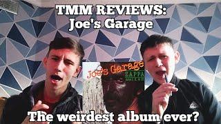 TMM Reviews: Joe's garage| Frank Zappa