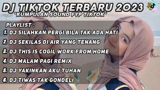 DJ SILAHKAN PERGI BILA TAK ADA HATI REMIX VIRAL TIK TOK TERBARU 2023 FULLBASS JEDAG JEDUG MENGKANE