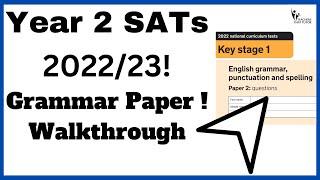 Year 2 SATs 2022/23 Grammar Walkthrough