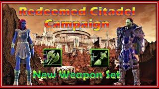 NEW Weapon Set better than Lionheart!? - Redeemed Citadel Campaign Overview - M19 Neverwinter