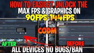 How To Easiest Unlock The 90-144 FPS - Enable Max FPS & Max Graphics On Call Of Duty Mobile All Dev!
