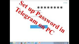 How to set password in telegram on computer/PC