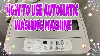 HOW TO USE AUTOMATIC WASHING MACHINE||SHARP ES FA650P||CHILE DOMINGUEZ