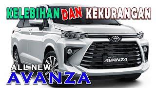 Kelebihan dan Kekurangan AVANZA 2022, Banyakan lebihya