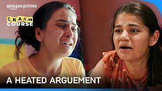 Tejal and Vidhi get into an Emotional Argument | Crash Course | Prime Video India