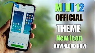 MIUI 12 Official Theme New Icon, New Color Download Now | MIUI 12 Theme