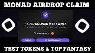 MONAD TESTNET AIRDROP CLAIM - Testnet Tokens and Top Fantasy Update