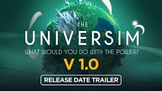 The Universim 1.0 Full Release Gameplay Trailer