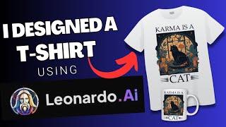 How to use Leonardo Ai for print on demand / Leonardo Ai for T shirt design / Leonardo Ai tutorial