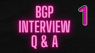 BGP Interview  Questions and Answers Part 1