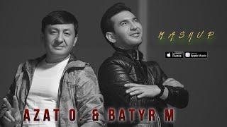 Azat Orazow ft. Batyr Muhammedow - MASHUP | 2023