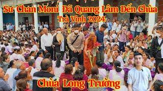 Sư Chan Moni Đã Quang Lâm Đến Chùa Long Trường Phno Om Pung - Phật Tử Đông Khủng Khiếp | Long La Cà