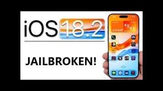 [How To] jailbreak ios 18.2 without computer [untethered] [letitra1n]