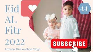 Eid 1st day with Armaan Ali and Anabiya || Eidi from baba jaan || Armaan Ali and Anabiya vlogs