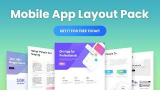 Get a FREE Mobile App Layout Pack for Divi