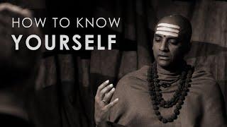 How to Know Yourself