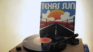 Texas Sun - Khruangbin & Leon Bridges (full album vinyl rip)