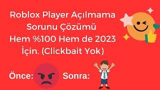 Roblox Player Açılmıyor Sorunu Çözümü 2023