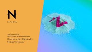 Houdini In Five Minutes 13: Setting Up Grains