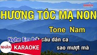 Karaoke Hương Tóc Mạ Non Tone Nam | Nhan KTV