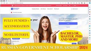 Complete Guide to Russian Government Scholarships | Deadline, eligibility, application