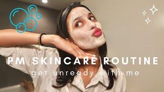 GET UNREADY WITH ME - Nighttime Skincare Routine