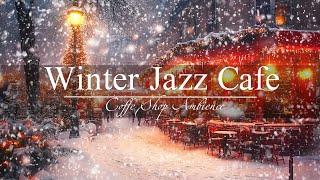 Cozy winter jazz️ Snowy holiday atmosphere with calm jazz music