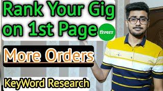 How To Rank Your Gig on 1st Page of Fiverr | Get Your First Order on Fiverr | Keyword Research