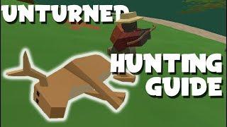 Unturned's Ultimate Hunting Guide