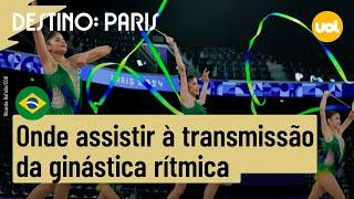 CONJUNTO DO BRASIL NA GINÁSTICA RÍTMICA: ONDE ASSISTIR À TRANSMISSÃO AO VIVO PELAS OLIMPÍADAS 2024