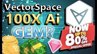 VectorSpace! (VXV)  70% Discount!  - I Bought LOADS! Here's Why! | What Is VectorSpace? | Buy Now?