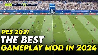 PES 2021 & Football Life 2024 - Best Gameplay Mod (2024)