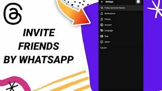 How To Invite Friends By Whatsapp on Threads by Instagram App Android and IOS
