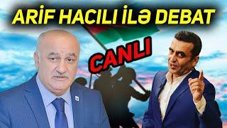 Arif Hacılı ilə DEBAT: Laçında yolunda aksiya dayandı, Qarabağda sülh olacaqmı?