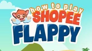 SHOPEE FLAPPY