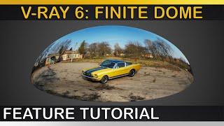 V-Ray 6 | FINITE DOME LIGHT (New Feature Breakdown)