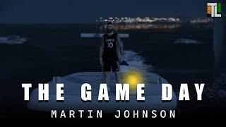 THE GAME DAY | MARTIN JOHNSON | #tlrpreborn  Nik Gaming