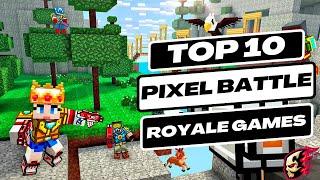 Pixel Perfection: The Ultimate Top 10 Battle Royale Games for Android & iOS 2023