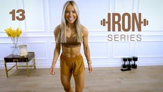 IRON Series 30 Min Posterior Chain Workout - Glutes, Hamstrings, Back | 13