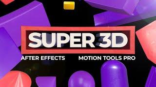 Super 3D for Motion Tools Pro